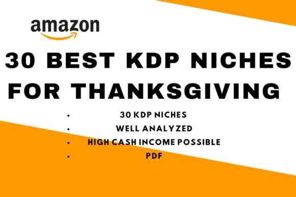 Download Best 30 Amazon KDP Niches Thanksgiving - Niches Collection